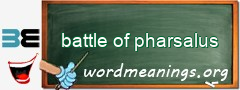 WordMeaning blackboard for battle of pharsalus